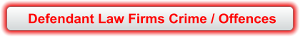 Defendant Law Firms Crime / Offences